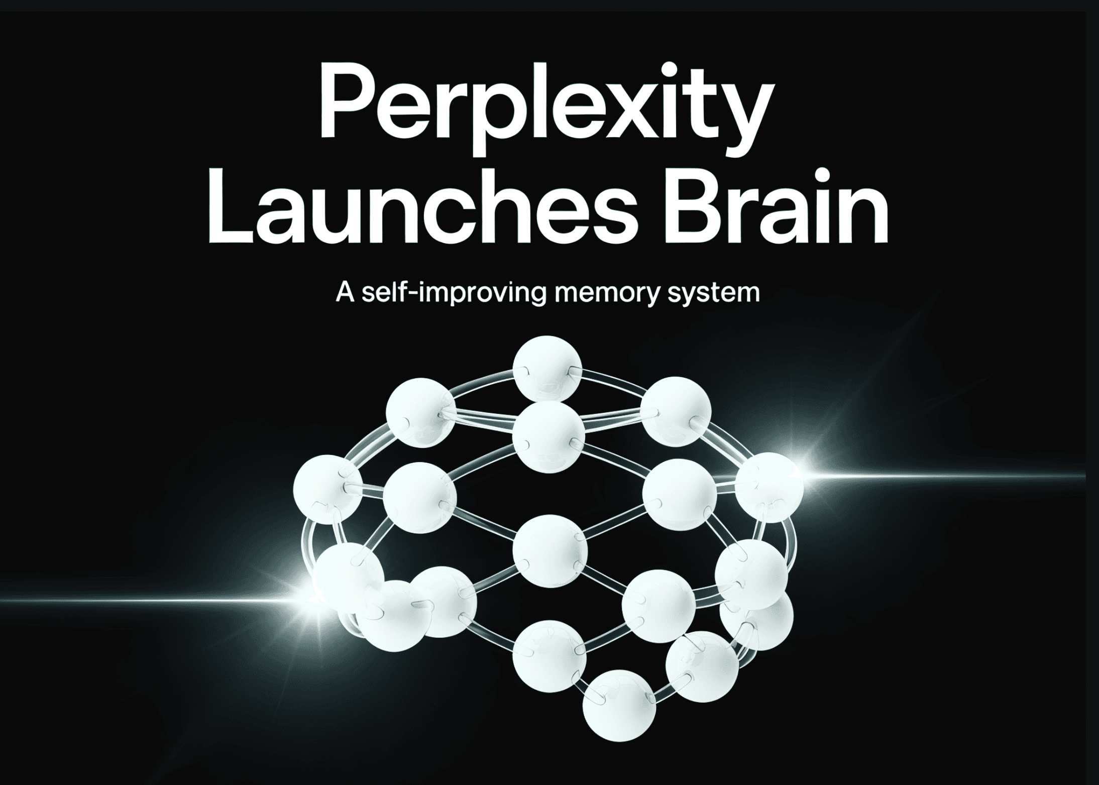 Perplexity Launches Brain, a Self-Improving Memory System That Builds a Context Graph of an Agent's Work and Learns Overnight - MarkTechPost