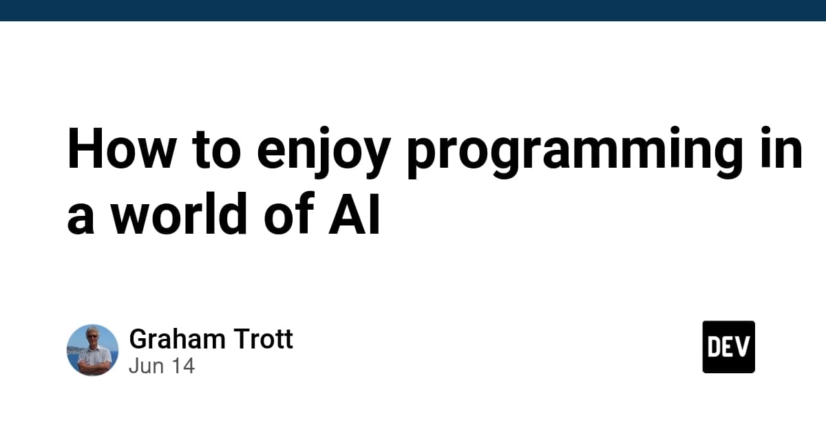 How to enjoy programming in a world of AI